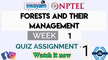 Forests And Their Management Week 1 Quiz Answer Solution 2025(April)| NPTEL 2025 | SWAYAM