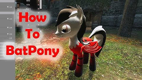[Pony] Pac3 Tutorial #67 - BatPony look with PPM2 [HD]
