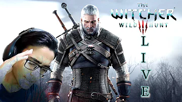 Lets Get This Whoreson Junior  - Witcher 3 Wild Hunt Live Part 31 (DeathMarch)