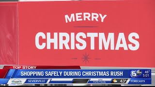 Shopping safely during Christmas rush