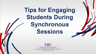 Tips for Engaging Students During Synchronous Sessions
