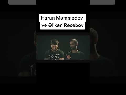 Harun Məmmədov Və Əlixan Rəcəbov.