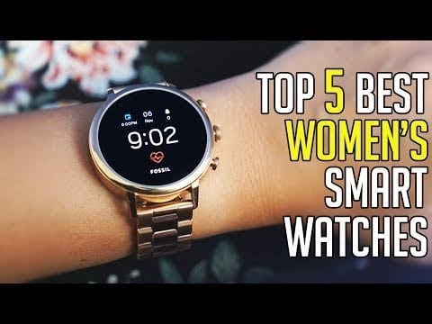 Top 5 Best women smartwatch 2019!!! watches for Girl and woman