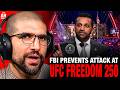 Breaking: FBI Thwarts Terror Attack on UFC White House Event; Details Revealed