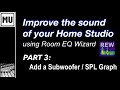 Improve the sound of your Home Studio - Add Subwoofer & SPL Graph