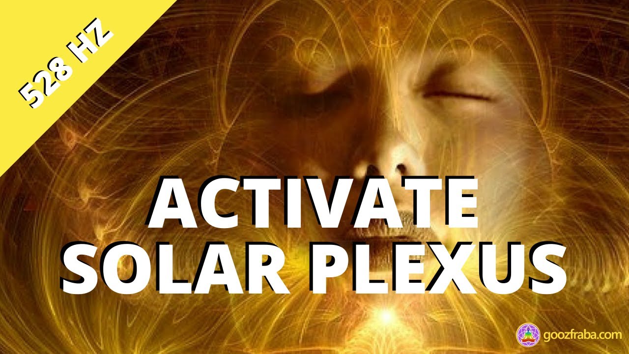 SOLAR PLEXUS CHAKRA FREQUENCY - 528 Hz Heals DNA LOVE Frequency ...