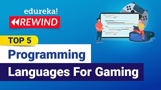 Top 5 Programming Languages For Gaming  | Best Languages for Game Development | Edureka Rewind - 1