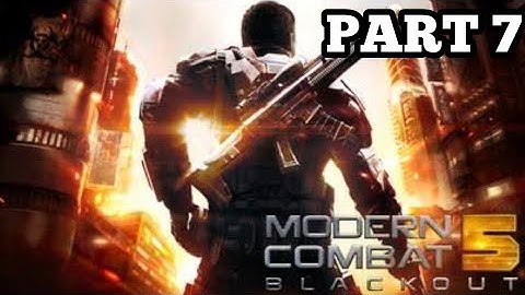 Modern Combat 5: Blackout Walkthrough Gameplay PART 7