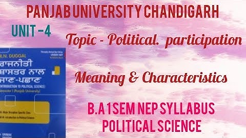 TOPIC - POLITICAL PARTICIPATION| B.A 1 SEM | POLITICAL SCIENCE NEP |  PANJAB UNIVERSITY CHANDIGARH