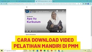 CARA DOWNLOAD VIDEO PELATIHAN MANDIRI DI PMM