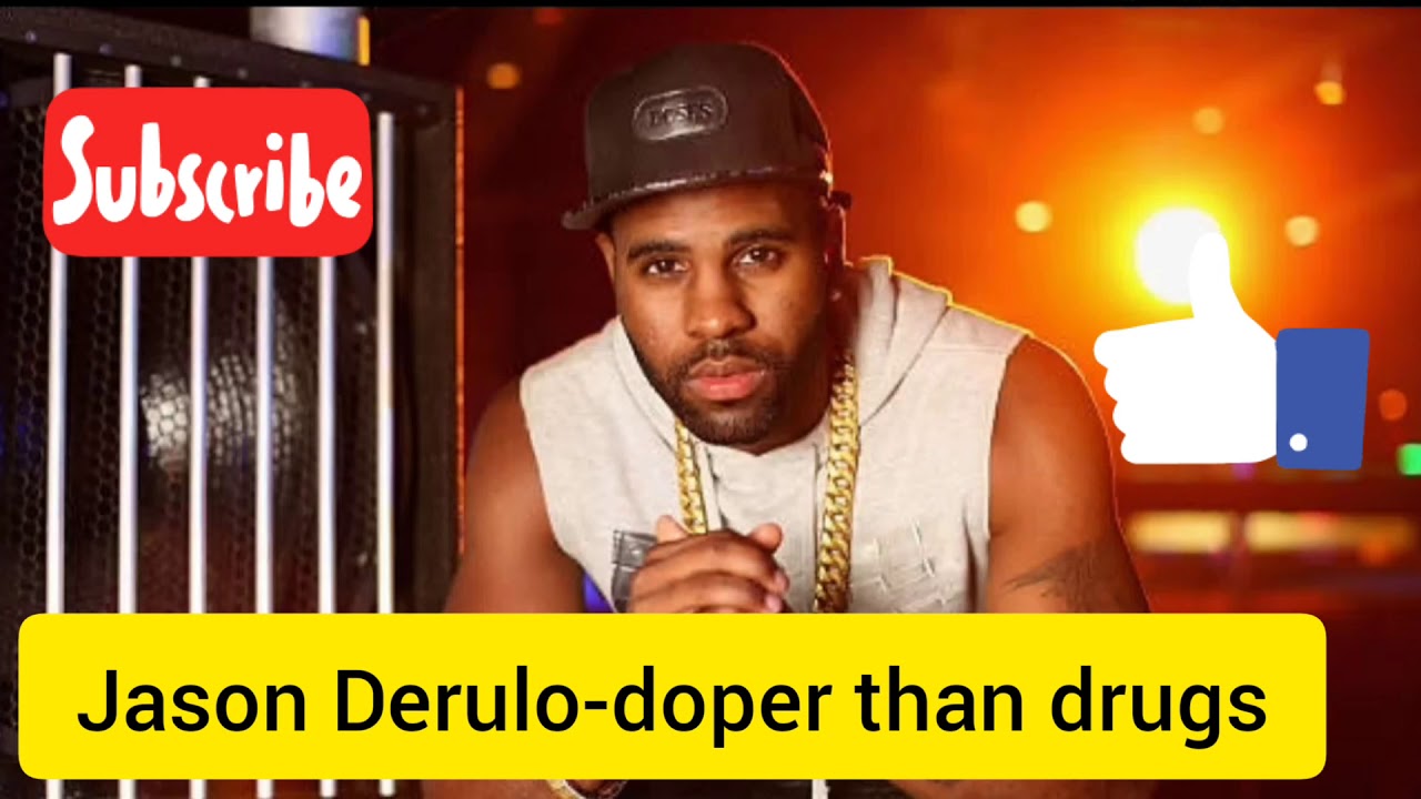 Jason Derulo ft Phoebe -doper than drugs