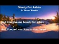 Beauty For Ashes - Victory Worship|Chords And Lyrics|Key Of D