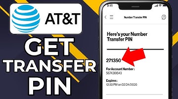 HOW TO GET TRANSFER PIN FROM AT&T (2025)