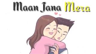 Ruth jana tera, maan jana mera whatsapp status video