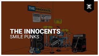 The Innocents - Smile Punks