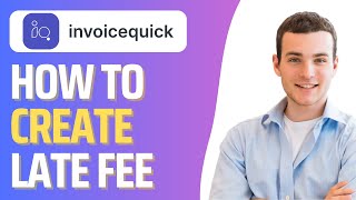 How To Create Late Fee in InvoiceQuick