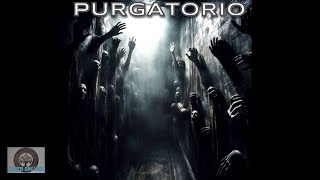 Purgatory What nobody ever said about the Souls of Purgatory