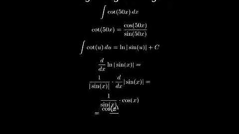 Evaluate the indefinite integral Remember to use absolute values where appropriate Use C cot(50x)dx