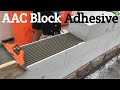 AAC Block Adhesive (Chemical) Application