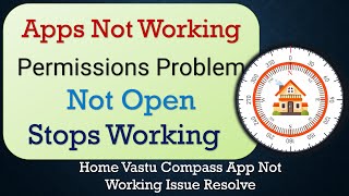 How To Fix Home Vastu Compass App not working | Not Open | Space Issue | Network & Permissions Issue