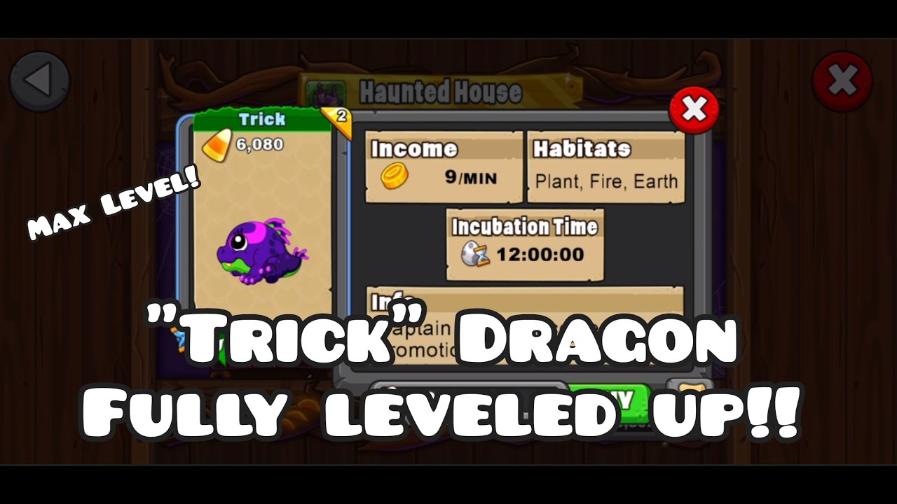 Trick Dragon Dragonvale leveled up to Max level! YouTube