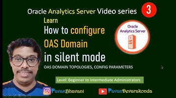 Configuring Oracle Analytics Server Domain - Part 3