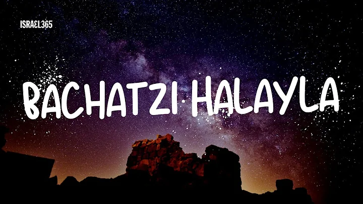 Bachatzi Halayla (Midnight Escape) by Yehudah Katz