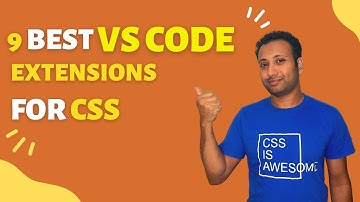 9 Best visual code extensions for CSS | Bangla Tutorial