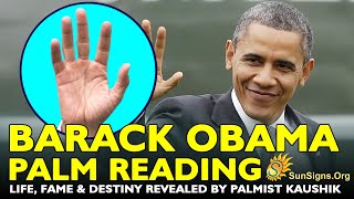 Barack Obama Palm Reading: Life, Fame & Destiny Revealed By Palmist Kaushik Sunsigns Online