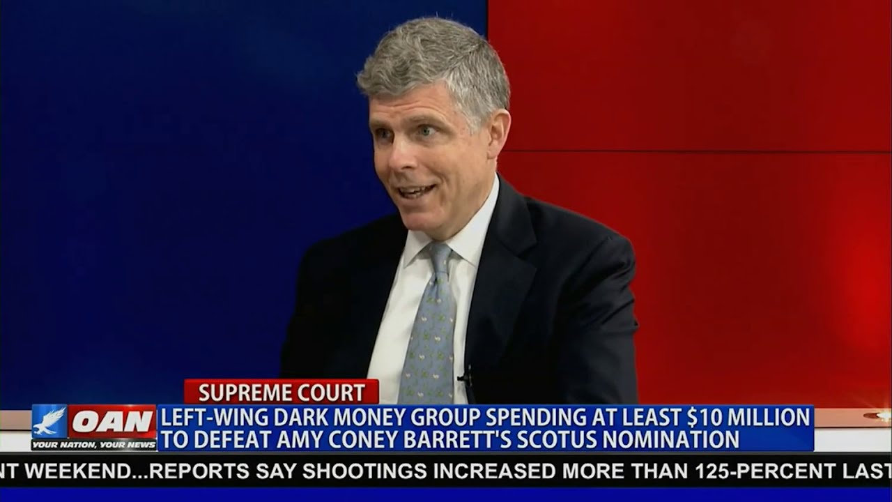 "Dark Money" fighting the confirmation of Amy Coney Barrett | Scott Walter on OANN