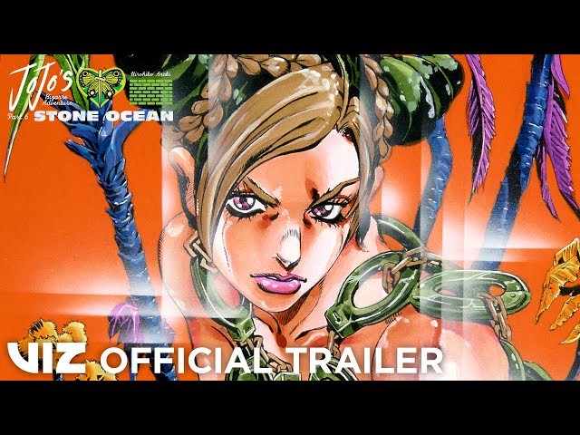 Jojo's Bizarre Adventure Stone Ocean Part 3 Trailer