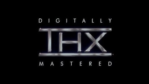 THX - Broadway VHS [Long version]