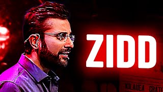 Ziddi Bano Kamjor Nahi - Powerful Motivational Video By Sandeep Maheshwari In Hindi