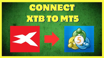 How To Connect XTB To MetaTrader 5 (MT5)