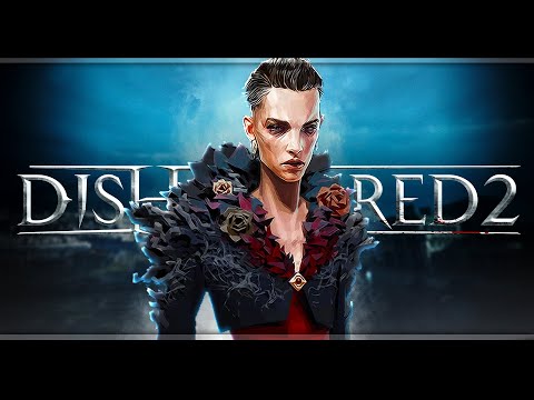 Видео: Dishonored 2 | Низкий Хаос | Стрим#3