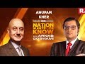 Anupam Kher Opens Up To Arnab Goswami | Nation Wants To Know - Full Episode