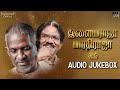 Ilaiyaraaja - Bharathiraja Hits Jukebox | Director Series | Epi 1 | Ilaiyaraaja Love Songs