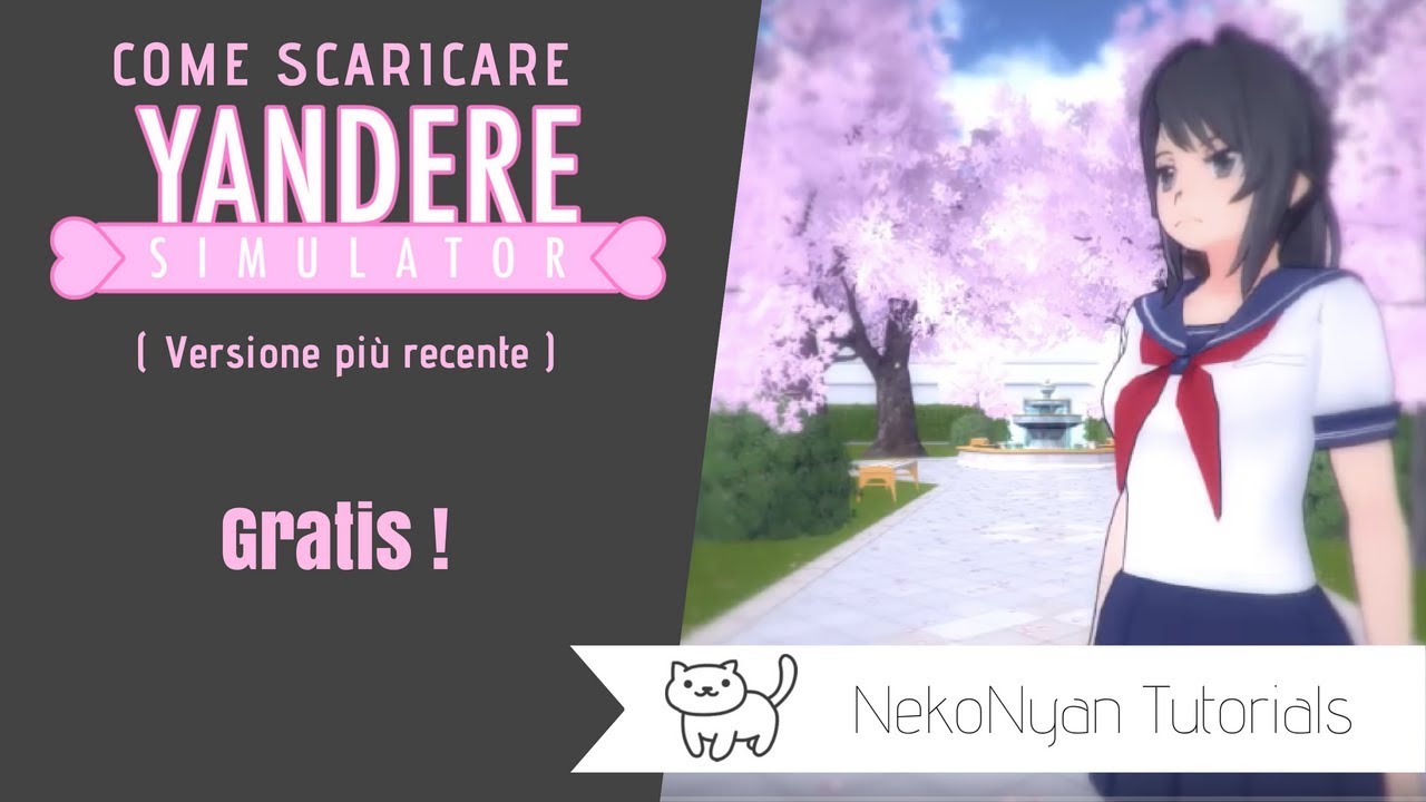 come scaricare yandere simulator sul telefono
