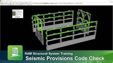 Designing Lateral Steel Members in RAM Frame for the Seismic Provisions
