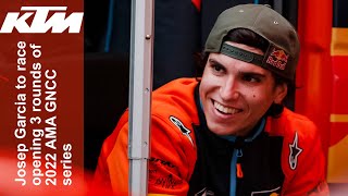 Josep Garcia to race opening three rounds of 2022 AMA GNCC series (KTM News with subtitles)