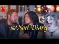 The noel diary 2022 movie  justin hartley barrett doss  the noel diary movie full facts review