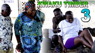 KWAKU TIMBER  PART 3 , NEW GHANAIAN ASANTE AKAN TWI MOVIE 2023