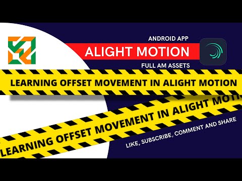 ALIGHT MOTION - LEARNING OFFSET MOVEMENT