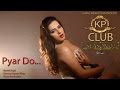 PAYAL  "KP CLUB SEASON 2" SONG 4 - KHANZ PRODUCTION OFFICIAL VIDEO