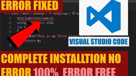LATEST || How To Install Visual Studio Code in Hindi | Step by Step | include path error fixed