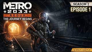 Details THE TUNNELS ARE ALIVE! 😱 | Metro 2033 Redux Gameplay - Episode 1 News