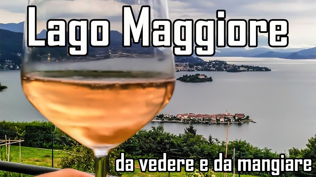 Vacanza MANGIA e BEVI: pronti, via ... - Lago Maggiore - EP 1