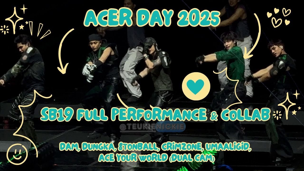 [4K] SB19 FULL PERF [DUAL CAM] | ACER DAY 2025 BREAK A LIMIT