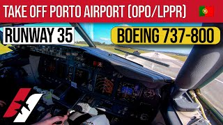 Manually Flown Take Off And Departure From Porto Airport Opolppr Boeing 737-800 Cockpit View 4K
