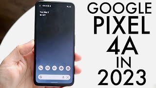 Google Pixel 4a In 2023! (Still Worth Buying?) (Review)